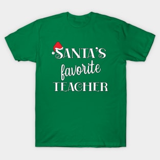 Santa's Favorite Teacher Appreciation Gift T-Shirt